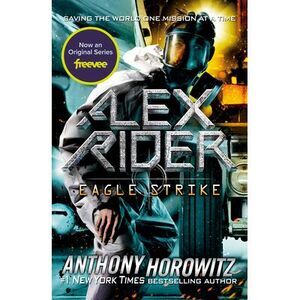 Eagle Strike -- Anthony Horowitz